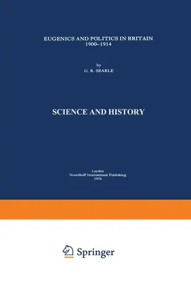 Searle |  Eugenics and Politics in Britain, 1900-1914 | Buch |  Sack Fachmedien