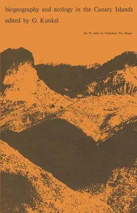 Kunkel |  Biogeography and Ecology in the Canary Islands | Buch |  Sack Fachmedien