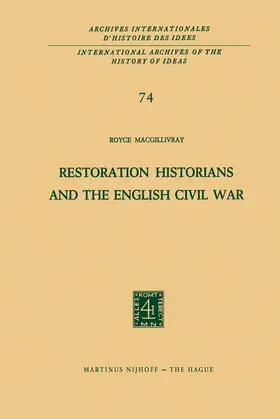 MacGillivray | Restoration Historians and the English Civil War | Buch | 978-94-010-1627-8 | www.sack.de