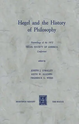 O'Malley / Algozin / Weiss |  Hegel and the History of Philosophy | eBook | Sack Fachmedien