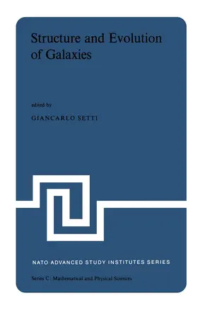 Setti | Structure and Evolution of Galaxies | Buch | 978-94-010-1720-6 | sack.de