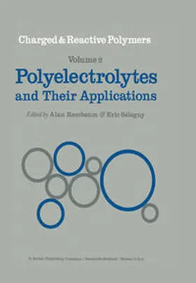 Rembaum / Sélégny |  Polyelectrolytes and their Applications | eBook | Sack Fachmedien