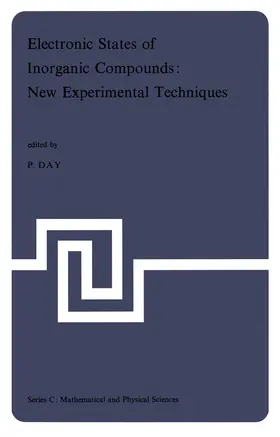 Day | Electronic States of Inorganic Compounds: New Experimental Techniques | Buch | 978-94-010-1862-3 | www.sack.de