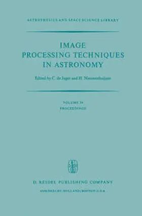 de Jager / Nieuwenhuijzen |  Image Processing Techniques in Astronomy | eBook | Sack Fachmedien