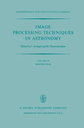 de Jager / Nieuwenhuijzen | Image Processing Techniques in Astronomy | Buch | 978-94-010-1883-8 | www.sack.de