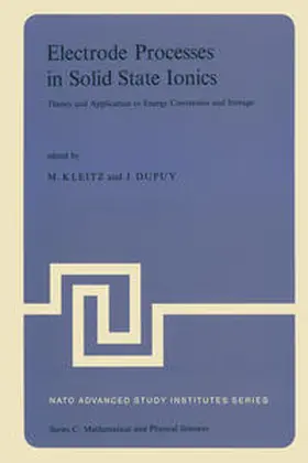 Kleitz / Dupuy |  Electrode Processes in Solid State Ionics | eBook | Sack Fachmedien