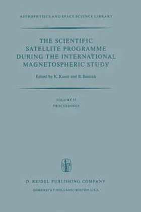 Knott / Battrick |  The Scientific Satellite Programme during the International Magnetospheric Study | eBook | Sack Fachmedien