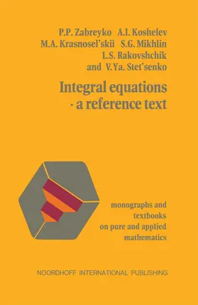 Zabreyko |  Integral equations-a reference text | Buch |  Sack Fachmedien