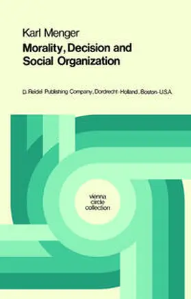 Menger / Mulder |  Morality, Decision and Social Organization | eBook | Sack Fachmedien