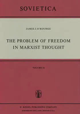 O'Rourke | The Problem of Freedom in Marxist Thought | E-Book | www.sack.de