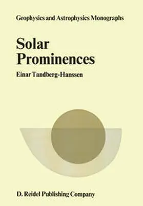 Tandberg-Hanssen |  Solar Prominences | eBook | Sack Fachmedien