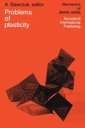 Sawczuk | Problems of Plasticity | Buch | 978-94-010-2313-9 | www.sack.de