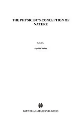 Mehra |  The Physicist's Conception of Nature | eBook | Sack Fachmedien