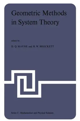 Brockett / Mayne | Geometric Methods in System Theory | Buch | 978-94-010-2677-2 | sack.de
