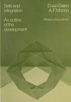van Dalen | Sets and integration An outline of the development | E-Book | sack.de
