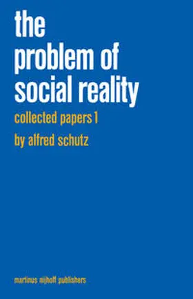 Schutz / Natanson |  Collected Papers I. The Problem of Social Reality | eBook | Sack Fachmedien