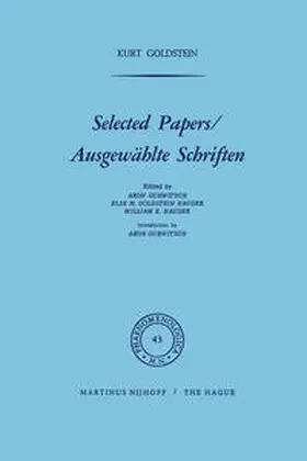 Goldstein / Gurwitsch / Goldstein-Haudek |  Selected Papers/Ausgewählte Schriften | eBook | Sack Fachmedien