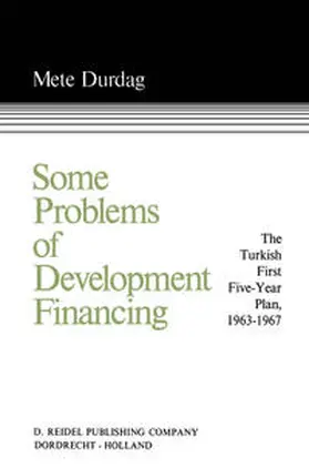 Durdag |  Some Problems of Development Financing | eBook | Sack Fachmedien