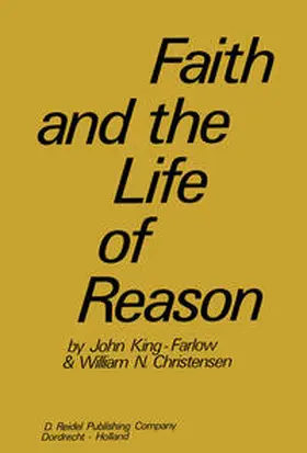King-Farlow / Christensen | Faith and the Life of Reason | E-Book | www.sack.de