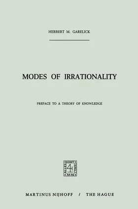 Garelick |  Modes of Irrationality | Buch |  Sack Fachmedien