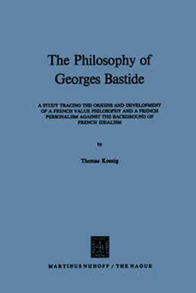 Koenig | The Philosophy of Georges Bastide | E-Book | www.sack.de