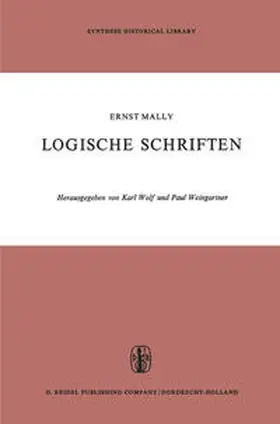 Mally / Wolf / Weingartner | Logische Schriften | E-Book | www.sack.de
