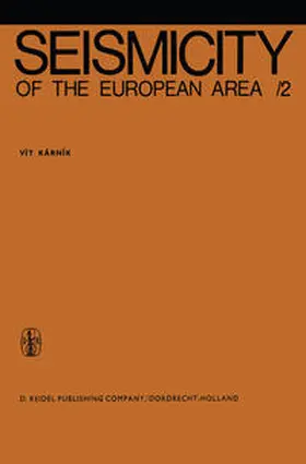 Kárník | Seismicity of the European Area | E-Book | sack.de