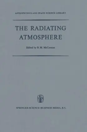 McCormac |  The Radiating Atmosphere | Buch |  Sack Fachmedien