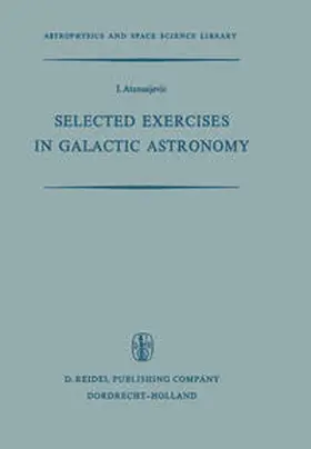 Atanasijevic |  Selected Exercises in Galactic Astronomy | eBook | Sack Fachmedien
