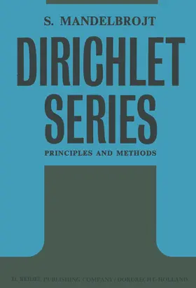 Mandelbrojt | Dirichlet Series: Principles and Methods | Buch | 978-94-010-3136-3 | www.sack.de