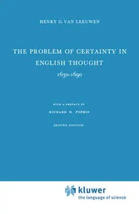 van Leeuwen | The Problem of Certainty in English Thought 1630–1690 | E-Book | www.sack.de