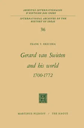 Brechka |  Gerard Van Swieten and His World 1700–1772 | eBook | Sack Fachmedien