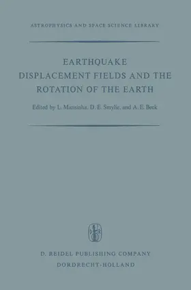 Mansinha / Smylie / Beck |  Earthquake Displacement Fields and the Rotation of the Earth | Buch |  Sack Fachmedien