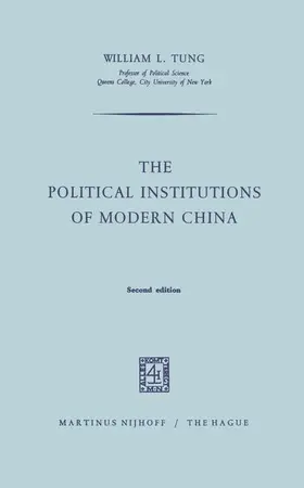 Tung | The Political Institutions of Modern China | Buch | 978-94-010-3445-6 | www.sack.de