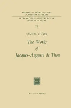 Kinser |  The Works of Jacques-Auguste de Thou | eBook | Sack Fachmedien