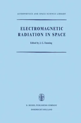 Emming | Electromagnetic Radiation in Space | Buch | 978-94-010-3528-6 | www.sack.de