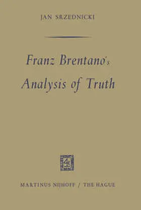 Srzednicki | Franz Brentano's Analysis of Truth | E-Book | sack.de