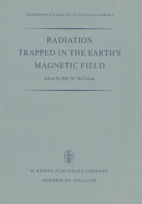 McCormac | Radiation Trapped in the Earth's Magnetic Field | Buch | 978-94-010-3555-2 | www.sack.de