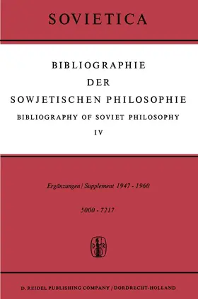 Blakeley / Bochenski |  Bibliographie der Sowjetischen Philosophie / Bibliography of Soviet Philosophy | Buch |  Sack Fachmedien