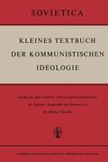 Fleischer |  Kleines Textbuch Der Kommunistischen Ideologie | Buch |  Sack Fachmedien