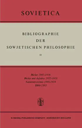 Bochenski / Blakeley |  Bibliographie der Sowjetischen Philosophie | eBook | Sack Fachmedien
