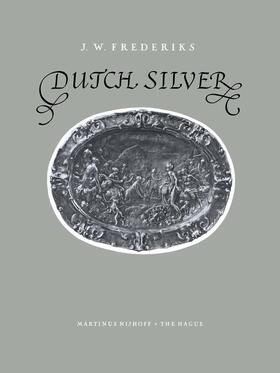 Frederiks | Frederiks, J: Dutch Silver | Buch | 978-94-010-3711-2 | sack.de