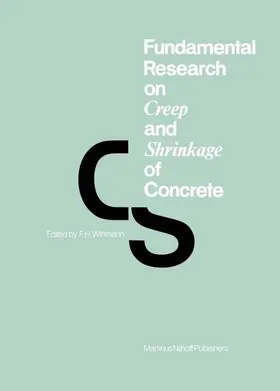 Wittmann | Fundamental Research on Creep and Shrinkage of Concrete | Buch | 978-94-010-3718-1 | www.sack.de