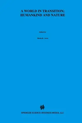 Aerts / Broekaert / Weyns |  A World In Transition: Humankind and Nature | Buch |  Sack Fachmedien