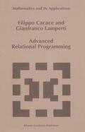 Lamperti / Cacace |  Advanced Relational Programming | Buch |  Sack Fachmedien