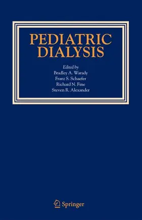 Warady / Alexander / Schaefer |  Pediatric Dialysis | Buch |  Sack Fachmedien