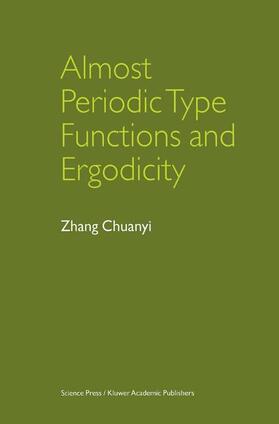Almost Periodic Type Functions and Ergodicity | Buch | 978-94-010-3782-2 | sack.de