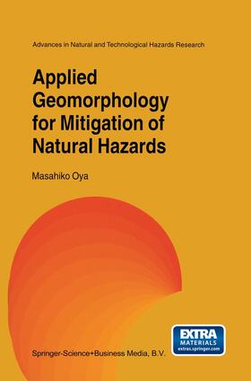 Oya | Applied Geomorphology for Mitigation of Natural Hazards | Buch | 978-94-010-3804-1 | sack.de