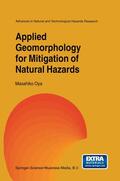 Oya |  Applied Geomorphology for Mitigation of Natural Hazards | Buch |  Sack Fachmedien