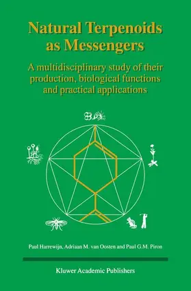Harrewijn / Piron / van Oosten |  Natural Terpenoids as Messengers | Buch |  Sack Fachmedien